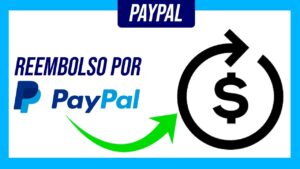 PayPal No Me Permite Realizar Reembolsos