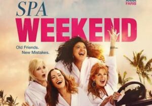 Spa Weekend: la comedia de los creadores de Bad Moms no convence